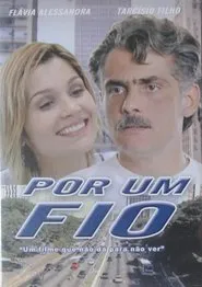 Por Um Fio movie poster