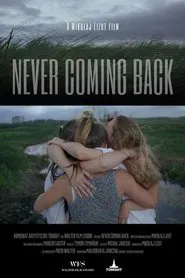 Never Coming Back movie poster