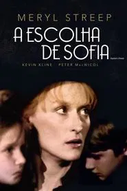 Poster do filme A Escolha de Sofia