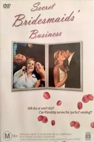 Secret Bridesmaids' Business movie poster