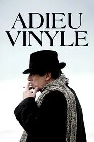 Goodbye Vinyle movie poster