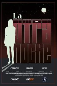 La Otra Noche movie poster