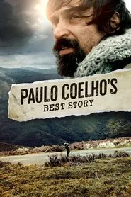 Paulo Coelho's Best Story movie poster