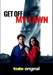 Get Off My Lawn movie poster
