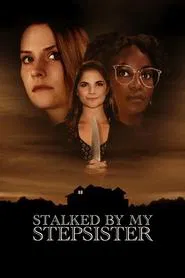 Stalked by My Stepsister movie poster