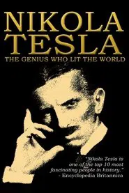 Nikola Tesla: The Genius Who Lit the World movie poster