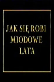 Miodowe Lata od kuchni movie poster