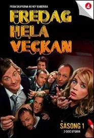 Poster da série Fredag hela veckan