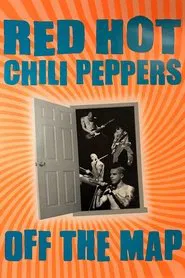 Poster do filme Red Hot Chili Peppers: Off the Map