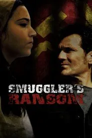 Smuggler's Ransom movie poster
