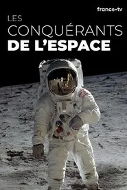 Les conquérants de l'espace tv show poster