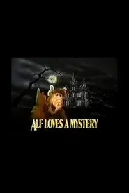 ALF Loves a Mystery movie poster