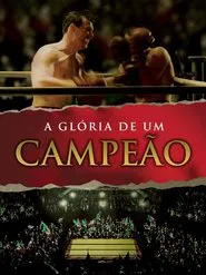 Poster do filme A Glória de um Campeão