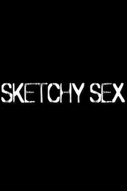 Poster da série Sketchy Sex