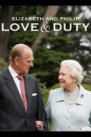 Elizabeth & Philip: Love and Duty movie poster