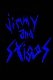 Poster do filme Jimmy & Stiggs