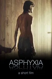 Asphyxia movie poster