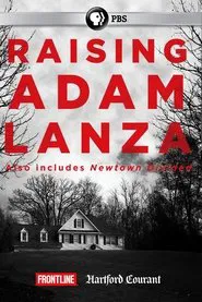 Raising Adam Lanza movie poster