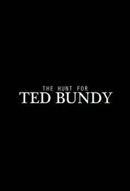 The Hunt for Ted Bundy movie poster