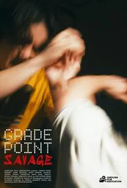 Poster do filme Grade Point Savage