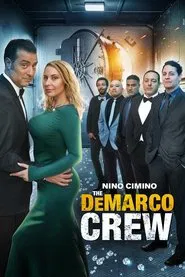 Poster do filme The DeMarco Crew