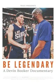 Poster do filme Be Legendary:  A Devin Booker Documentary