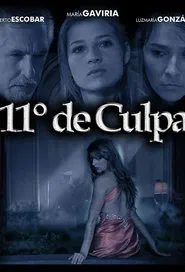 Poster do filme 11 Grados de culpa
