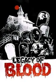 Legacy of Blood movie poster