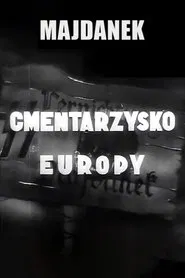 Majdanek - Cemetery of Europe movie poster