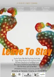 Leave To Stay movie poster