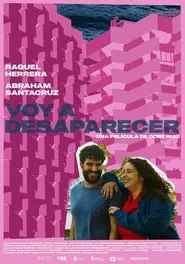 Voy a desaparecer movie poster