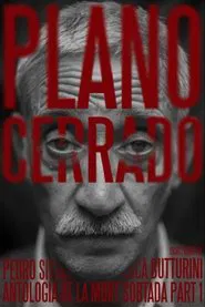 Antologia de la mort sobtada Part 1: "Plano Cerrado" movie poster