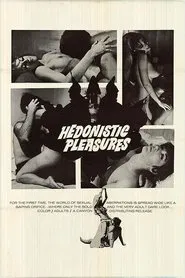 Hedonistic Pleasures movie poster