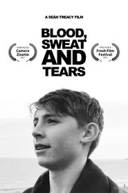 Blood, Sweat and Tears movie poster