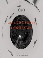 Vacilaciones cósmicas movie poster
