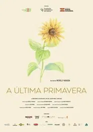A Última Primavera movie poster