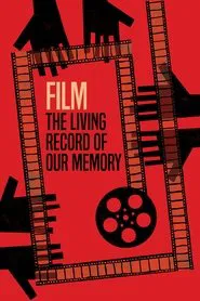 Film: The Living Record of Our Memory movie poster