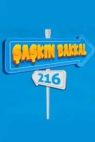Şaşkın Bakkal 216 tv show poster