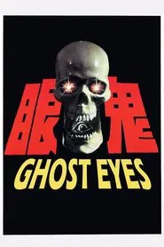 Poster do filme Ghost Eyes