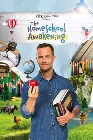 Poster do filme Kirk Cameron Presents: The Homeschool Awakening