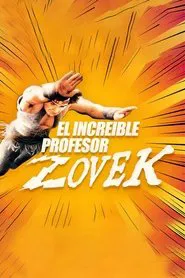The Incredible Professor Zovek movie poster