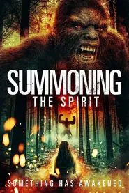 Summoning the Spirit movie poster