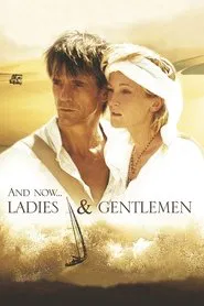 And Now... Ladies and Gentlemen... movie poster
