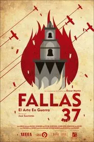 Fallas 37: el arte en guerra movie poster
