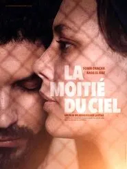 La moitié du ciel movie poster