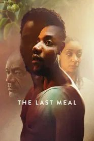 The Last Meal movie poster