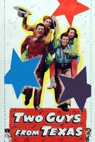 Two Guys from Texas movie poster