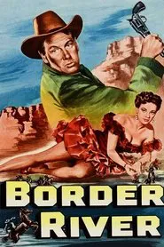 Border River movie poster
