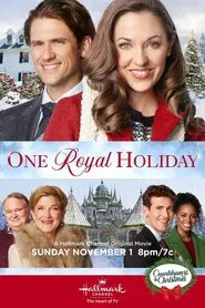 One Royal Holiday movie poster