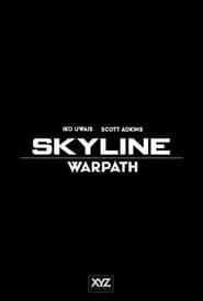Poster do filme Skyline: Warpath